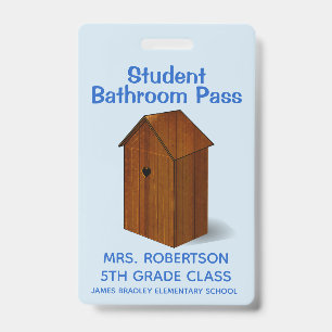 Lustiges Außentoilette-Schulbadezimmer-Hall-Pass-A Ausweis