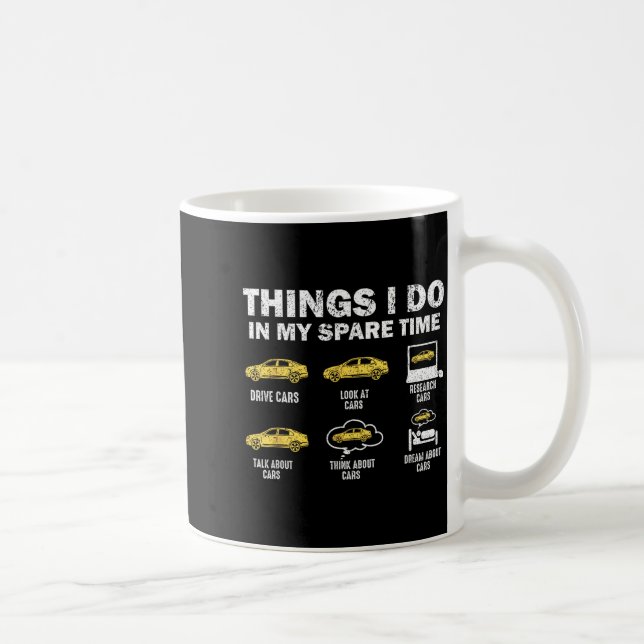 Lustiges Auto 6 Dinge, die ich in meiner Freizeit  Kaffeetasse (Rechts)