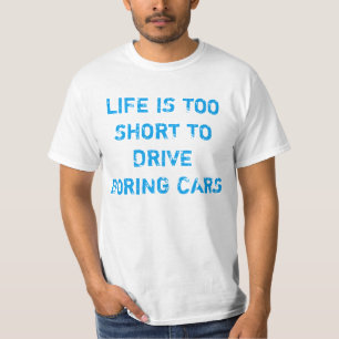 Lustiges Autozitat T-Shirt