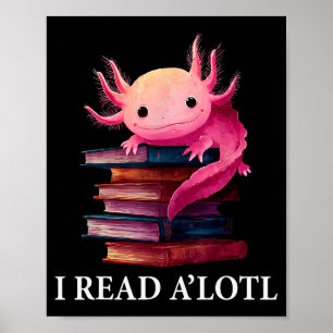 Lustiges Axolotl-Buchliebhaber-Bibliothekar-Lesebi Poster