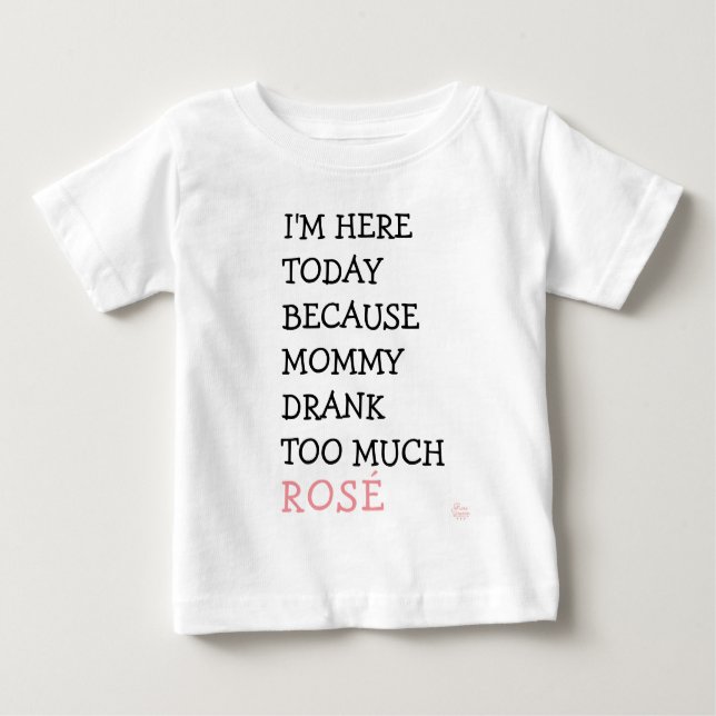 Lustiges Baby-Ballettröckchen - Mama trank zu viel Baby T-shirt (Vorderseite)