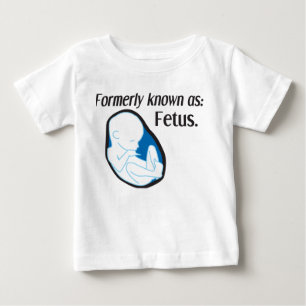 Lustiges Baby - früher bekannt als: Fötus T-shirt