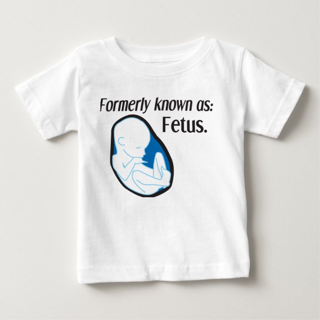 Lustiges Baby - früher bekannt als: Fötus T-shirt (Vorderseite)