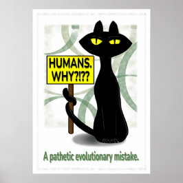 Lustiges Bad Boogie Poster - Humans. Why? Schild
