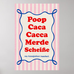 Lustiges Badezimmer-Scheiß-Poster – Toiletten-Humo Poster