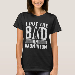 Lustiges Badminton-Design für Männer Frauen Kinder T-Shirt