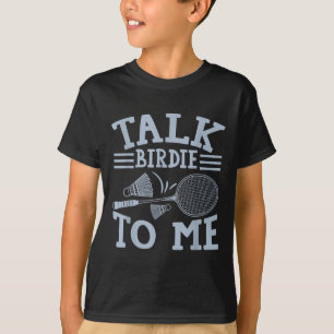 Lustiges Badminton-Spieler-Match-Spiel-Witz T-Shirt