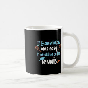 Lustiges Badminton-Tennis-Design für Spieler Kaffeetasse