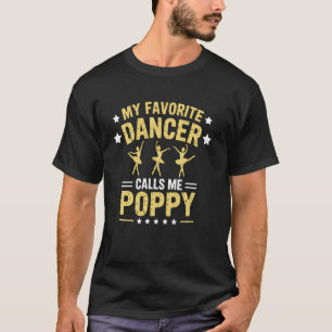Lustiges Balletttänzer-Mohn-Geschenk von der Enkel T-Shirt