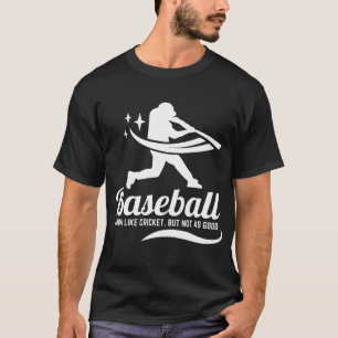 Lustiges Baseball-Cricket-Sport T-Shirt