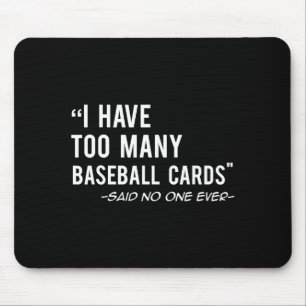 Lustiges Baseballkarten-Sammler-Geschenk T-Shirt Mousepad