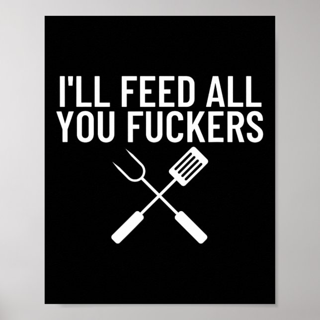 Lustiges Bbq-Geschenk für Väter Ich werde euch all Poster (Vorne)
