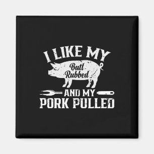 Lustiges Bbq-Grill-Zitat Schwein Pulled Pork 2 Magnet