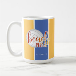 lustiges Beach Sprichwort personalisierte Mädchenv Kaffeetasse