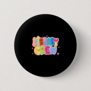 Lustiges Bibliothek-Crew-Shirt Lehrer Personal zur Button