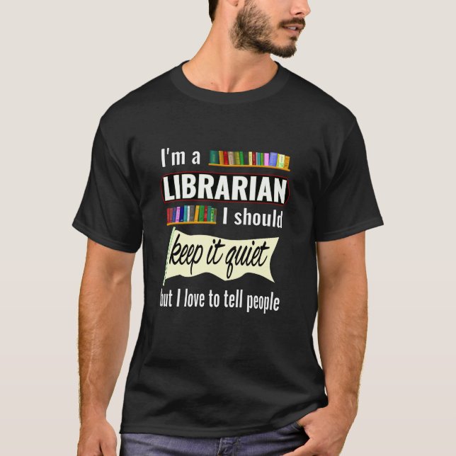 Lustiges Bibliothekarisches Geschenk für Bibliothe T-Shirt (Vorderseite)