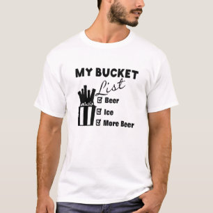 Lustiges Bier-Slogan-Bucket-List-Shirt-Design T-Shirt