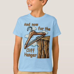Lustiges Bild von Cliff Hanger mit spielerischem W T-Shirt