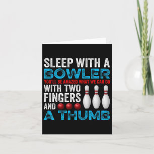 Lustiges Bowling Schlafe mit einem Bowler Wortwitz Karte