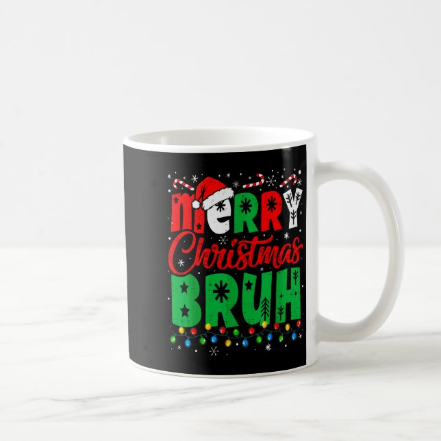 Lustiges Bruh-Weihnachts-Shirt für Kinder und Juge Kaffeetasse (Rechts)