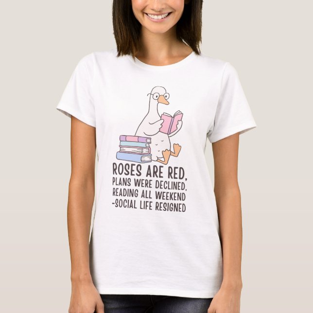 Lustiges Buchliebhaber-Gans „Lesen am ganzen Woche T-Shirt (Vorderseite)
