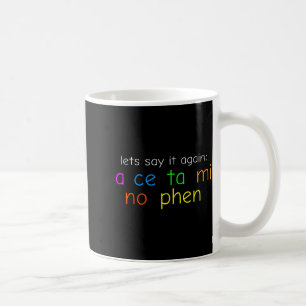 Lustiges Buntes Acetaminophen Aussprechen Lustig  Kaffeetasse