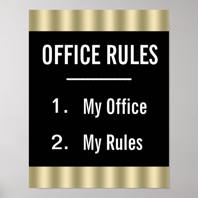 Lustiges Büro-Regel-Poster Poster (Vorne)