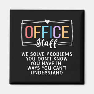 Lustiges Büropersonal Front Office Personal Schule Magnet