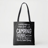 Lustiges Camping-Freunde Kleiner Gang Geschenk