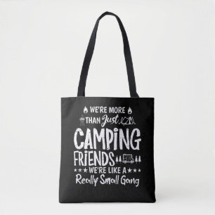 Lustiges Camping-Freunde Kleiner Gang Geschenk
