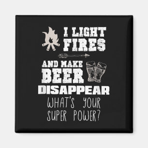 Lustiges Camping-Geschenk Ich zünde Feuer an und m Magnet