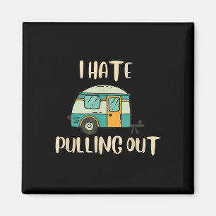 Lustiges Camping Ich hasse es, schwarze Baumwollmi Magnet