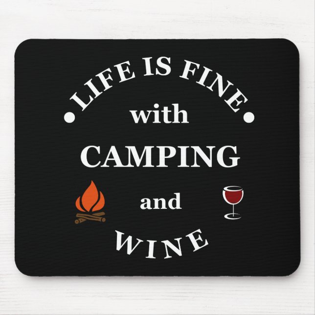 lustiges Camping und Sprichwort Mousepad (Vorne)