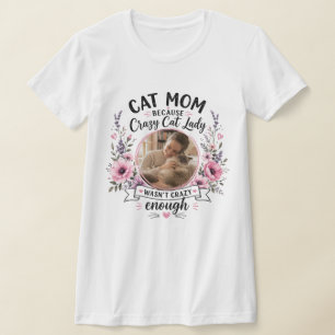 Lustiges Cat Mom Blumen Foto T-Shirt – Benutzerdef