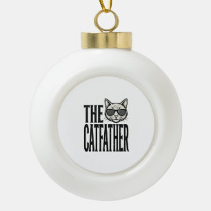 Lustiges Catfather-Vintage-Katzen-Zitat Grafik-Shi Keramik Kugel-Ornament