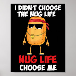Lustiges Chicken Nugget nug Leben'  Poster