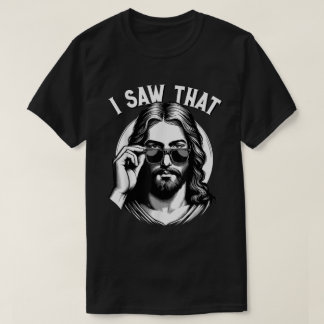 Lustiges Christliches Jesus-Beobachtungs-Meme-Shir T-Shirt