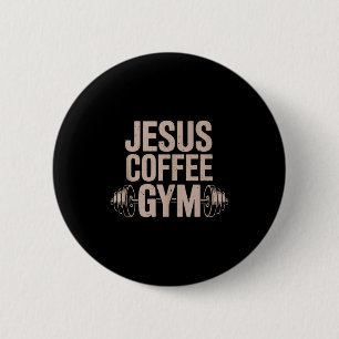 Lustiges Christliches Workout Jesus Kaffee Gym Han Button