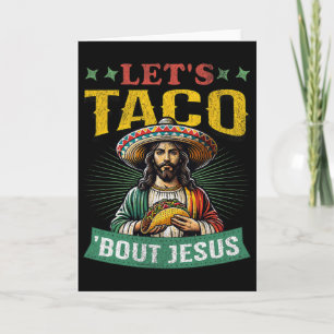 Lustiges Cinco De Mayo Lasst uns über Jesus Mexika Karte