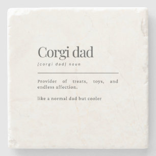Lustiges Corgi-Definition Corgi-Vater-Geburtstagsg Steinuntersetzer