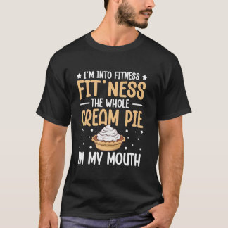 Lustiges Cremekuchen-Dessertliebhaber-Zitat T-Shirt