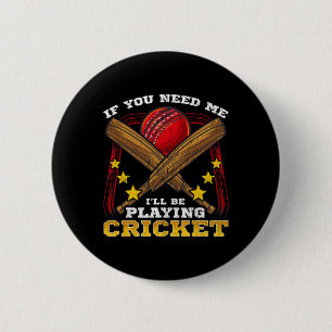Lustiges Cricket-Sportspiel-Kleidungsgeschenk Button