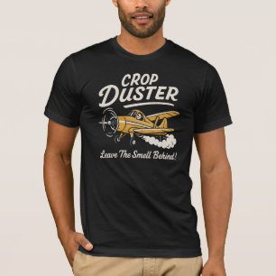 Lustiges Crop-Duster-Flugzeug Humor Design T-Shirt