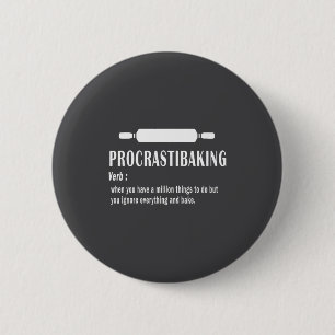 Lustiges Definition von Procrastibaking - Backlieb Button
