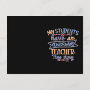 Lustiges Design Meine Schüler haben Lehrer Postkarte