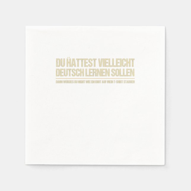 lustiges deutsches Sprichwort Serviette (Vorderseite)