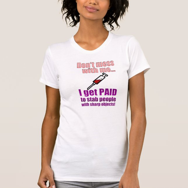 Lustiges die Krankenschwester-Shirt der Frauen T-Shirt (Vorderseite)