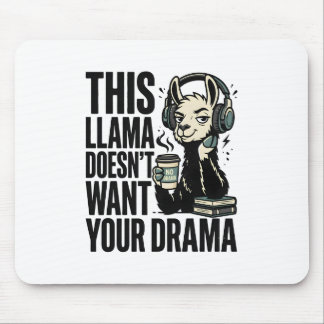 Lustiges "Dieses Lama Will Nicht Dein Drama" T-Shi Mousepad