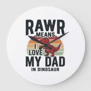 Lustiges Dinosaurier-Vater RAWR Vintage-Shirt-Desi Große Wanduhr