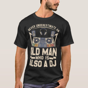 Lustiges Dj-Shirt für Opa Vater Produzent Musik Di T-Shirt